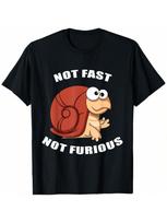 Not Fast Not Furious Snail T-Shirt S įvairiaspalvis