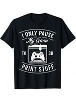 3D Printing Tshirt For A 3D-Printer Enthusiast T-Shirt S įvairiaspalvis