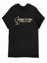 Born To Fish T-Shirt Anime Figures Luxury T-Shirt Cute Clothes Designer T Shirt Men S įvairiaspalvis