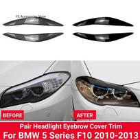 Car Headlight Eyebrow Eyelid Lamp Light Eyebrows For BMW 5 Series F10 F11 F18 535i 525i 520i 530i 2011 2012 2013 2014 Glossy Black