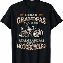 Some Grandpas Play Bingo Real Grandpas Ride Motorcycles T-Shirt S įvairiaspalvis