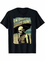 Ew, Gross! The Sun! Vampire At The Sunny Beach Summer Goth T-Shirt S įvairiaspalvis