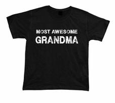 Most Awesome Grandma No1 best Ever T shirt Gift Idea birhday present Tee S