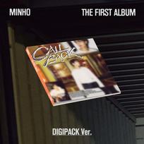 MINHO - 1st regular album: CALL BACK [Digipack Ver.]