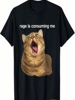 Funny Cute Rage Is Consuming Me Silly Cat Meme T-Shirt S įvairiaspalvis