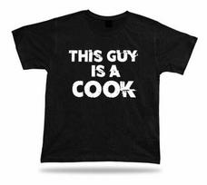 The Guy Is A Super Cook Happy Tag T-Shirt Gift Idea Birhday Gift New S
