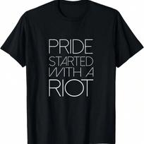 Pride Started With A Riot LGBTQ Gay Pride Stateunisext Protest T-Shirt,100% Cotton S įvairiaspalvis