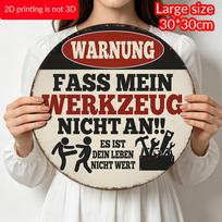 2D Flat 1pc Large 30*30cm Funny German  Don't Touch My Tools  Aluminum Hanging Sign, Retro Workshop Warning Decor for Garage and Home, Humorous Tools 11.81×11.81inch