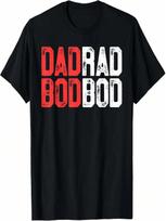 unisex Dad Bod Rad Bod - Funny Workout Shirt Father's Day Gift S įvairiaspalvis
