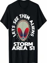 Storm Area 51 Event Shirt Lets See Them Aliens T-Shirt S įvairiaspalvis