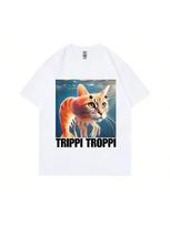 Italian Brainrot Trippi Troppi Cat Funny Meme T-Shirt Summer Men Women Casual Joke Humor T Shirts Unisex Vintage Oversized Tees S įvairiaspalvis