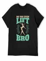 Male Ballet Funny Lift Quote T-Shirt Baggy Shirts New Edition Oversized T Shirt unisex Funny T Shirts S įvairiaspalvis