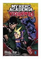 KNYGA Komiksas Manga My Hero Academia: Vigilantes Vol 1