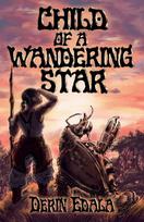 Child of a Wandering Star