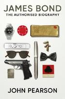 James Bond: the Authorised Biography: (James Bond 007)