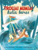 Troliai Mumiai kelia bures