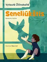 Seneliūkštis (knyga su defektais) - Vytautė Žilinskaitė
