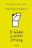 5 būdai įveikti stresą (knyga su defektais)