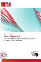 Jean Sirmond: Louis XIII of France, Marie de' Medici, Louis XIII of France, French language