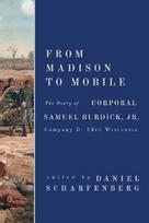 From Madison to Mobile: Company D, 23rd Wisconsin