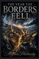The Year the Borders Fell