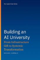 Building an AI University: From Infrastructure Gift to Systemic Transformation