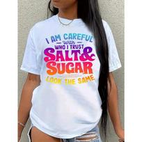 Women Cotton Short Sleeves T-shirts Salt Sugar Look The Same Women's Tee Colorful Sassy Quote White Top S