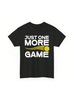 Pickleball Player T Shirt Just One More Game Sports Lovers S įvairiaspalvis