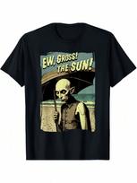 Ew, Gross! The Sun! Vampire At The Sunny Beach Summer Goth T-Shirt S įvairiaspalvis