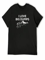 Skiing Gifts And Snowboarding Gifts I Love Big Dumps Product T-Shirt Summer 2025 Anime T-Shirt Tees unisex Workout Shirts S