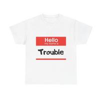 Trouble  Name Tag Children's Children's T  Children's T-shirt 100