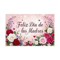 Feliz Dia de las Madres Backdrop for Mother's Day Party Decoration Family Gathering Background Floral Design Photo Booth Prop