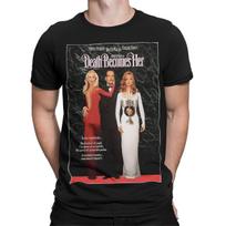 Death Becomes Her Movie Cult Classic Meryl Streep Bruce Willis Unisex T-Shirt S
