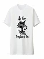 Funny Cat Its Fine I Am T Shirt Vintage Washed Casual Stretched Unisex Homme Slightly Graphic Designer Clothes S