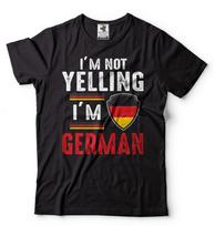I'm Not Yelling I'm German Shirt German Funny Shirt Germany Patriotic Tee Shirt L