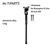 20inch 406 bike kickstand for Brompton G Line aluminum alloy 134g bike side stand accessories