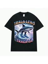 Tralalero Tralala Fun Shark Meme T-Shirt Gift unisex's And Wounisex's Fashion Gothic Retro T-Shirt Casual Humorous Extra Large T-Shirt S