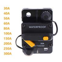 §DC12V-48V Waterproof 30A-300A Circuit Breaker, Manual Reset Fuse Holder For Car Boat Marine RV Solar System 30A