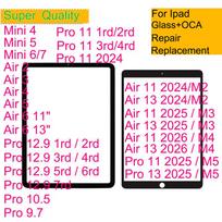 10Pcs For iPad Pro 11 13 M5 Air 13 11 M4 M3 M2 Air 6 5 4 3 Mini Pro 12.9 10.5 9.7 Touch Screen Panel Front Outer Glass With OCA Mini 4