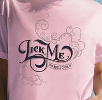 Lick Me I'm Delicious T-shirt, Funny Garment-Dyed Shirt, Unisex Tee L