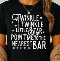 Twinkle Little Star Point Me To The Nearest Bar T-shirt | Funny Drinking Tee 3XL