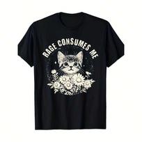 Rage Consumes Me Funny Cat Kitten Flower Unisex T-Shirt S
