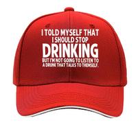 Funny I Told Myself That I Should Stop Drinking Baseball Cap  Lightweight Breathable Hat for Unisex  Sandwich Baseball Cap One Size