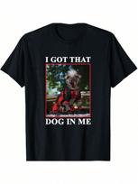 Deadpool & Wolverine Dogpool I Got That Dog In Me T-Shirt S