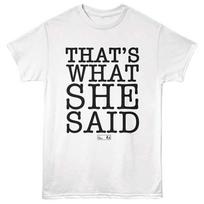 The Office - Thats What She Said Text -  Short Sleeve Children's T-shirt - White 140