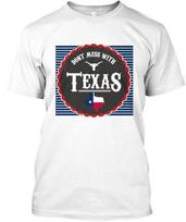 Don't Mess With Texas TTshirt Made in the USA Size S to 5XL 3XL