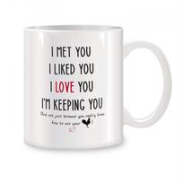 I Met You I Liked You I Love You Mugs for Boyfriend Him Men Husband Birthday Gifts Novelty Coffee Ceramic Tea Cups White 11 Oz 301-400ml