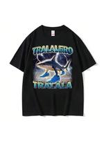 Tralalero Tralala Funny Shark Meme T Shirts Gifts unisex Wounisex Fashion  High Street T-Shirt Cotton O-Neck Short Sleeve T Shirt S