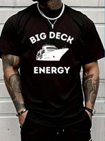 Funny Cruise Ship Shirt Unisex - Big Deck Energy-Shirt Graphic Tees S