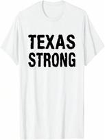 Texas Strong T Shirt S